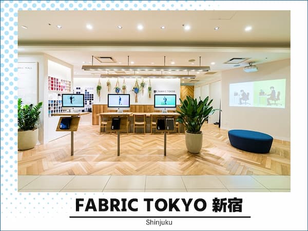 FabricTokyo 新宿